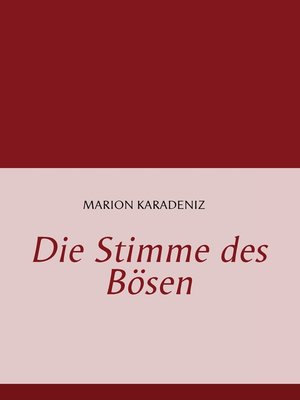 cover image of Die Stimme des Bösen